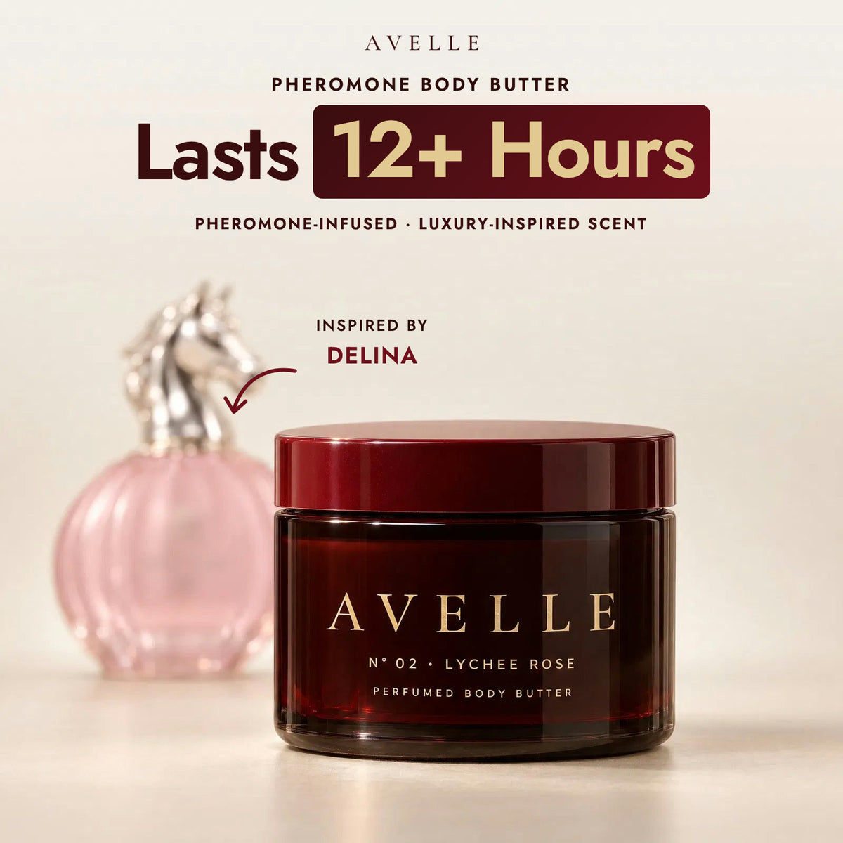 Avelle pheromone body butter, lasts 12+ hours, inspired by Delina