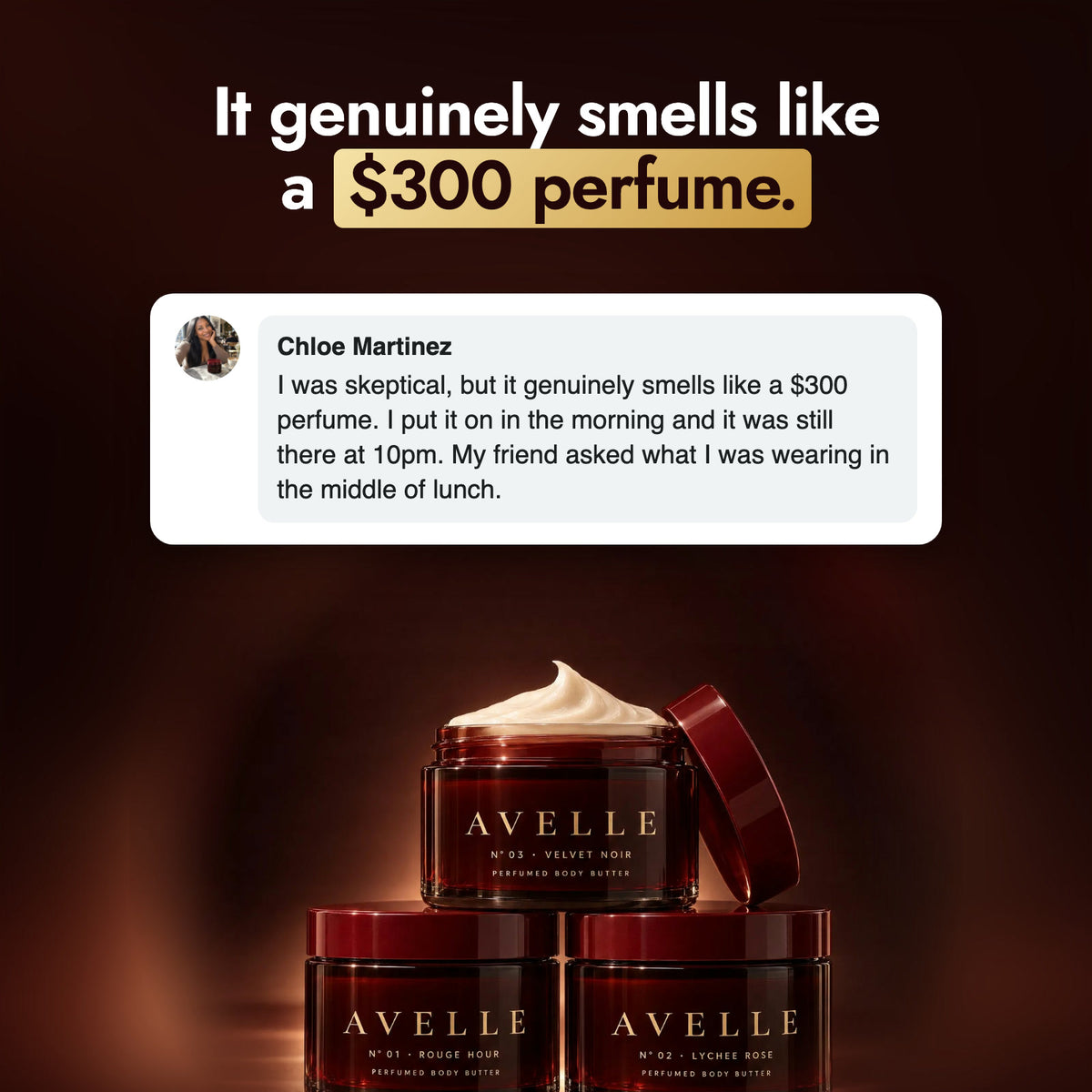 Customer comment: it genuinely smells like a $300 perfume